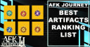 AFK Journey Best Artifacts List