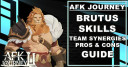 AFK Journey Brutus Guide
