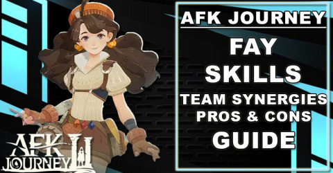 AFK Journey Fay Guide