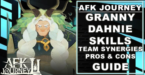 AFK Journey Granny Dahnie Guide