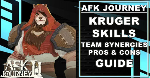 AFK Journey Kruger Guide