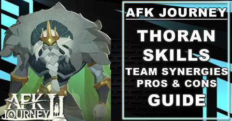 AFK Journey Thoran Guide