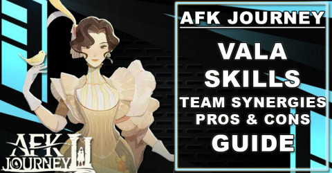 AFK Journey Vala Guide