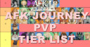 AFK Journey Tier List PVP