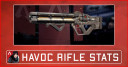Apex Legends Mobile Havoc Rifle Damage Stats, Attachments, & Skins