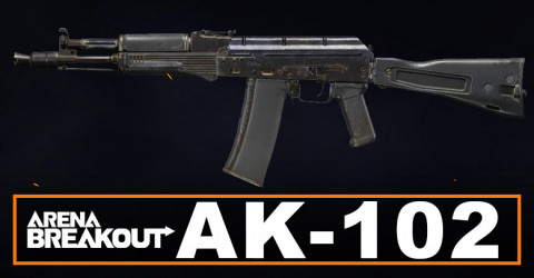 AK-102 Build in Arena Breakout | Budget & Best AK-102 Build in Arena Breakout | Budget & Best