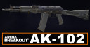 AK-102 Build in Arena Breakout | Budget & Best