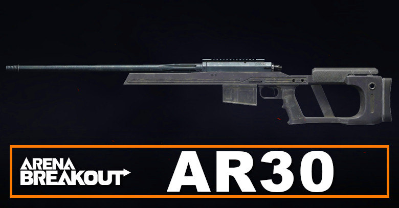 AR-30 Build in Arena Breakout | Budget & Best | Loadout Guide