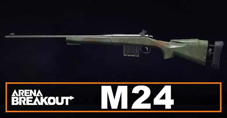 M24 Build in Arena Breakout | Budget & Best | Loadout Guide