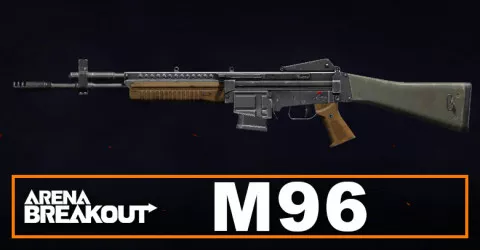 Best M96 Build in Arena Breakout Best M96 Build in Arena Breakout