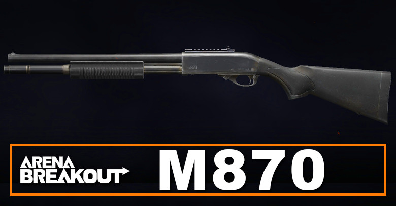 M870 Build in Arena Breakout | Budget & Best | Loadout Guide