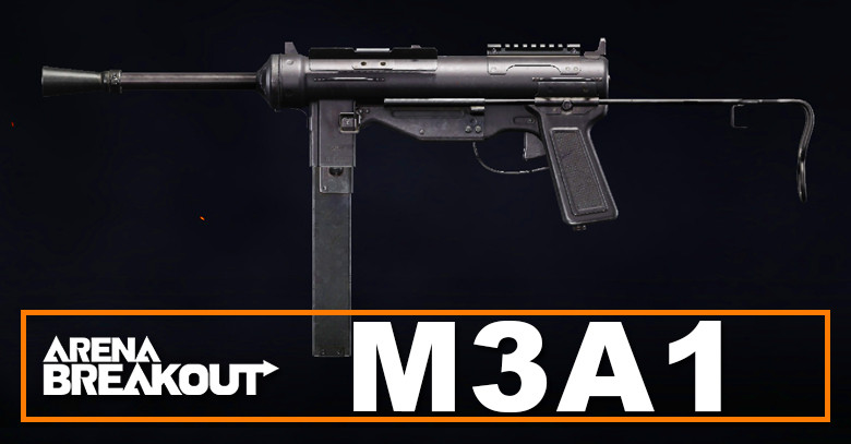 Best M3A1 Build in Arena Breakout | Loadout Guide