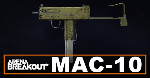 MAC-10 Build in Arena Breakout | Budget & Best | Loadout Guide