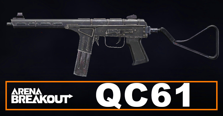 QC61 Build in Arena Breakout | Budget & Best | Loadout Guide