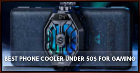 The Best Phone Cooler Under 50$ For Gaming 2022
