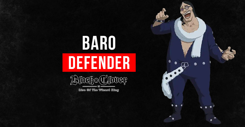 Black Clover M Baro: Skills, Stats, & Tier