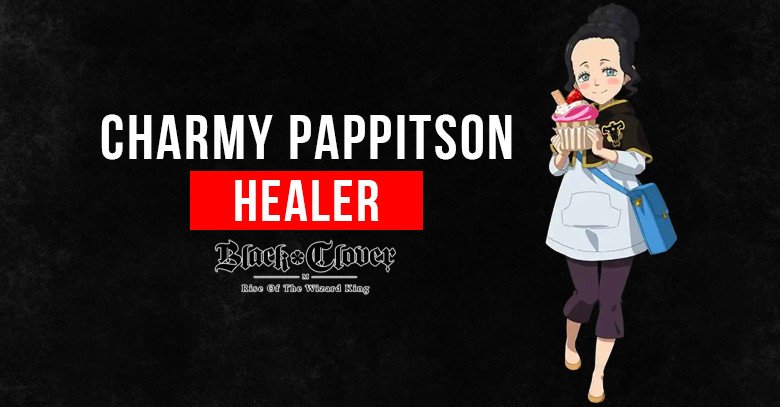 Black Clover M Charmy Pappitson: Skills, Stats, & Tier