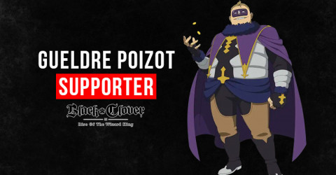 Black Clover M Gueldre Poizot: Skills, Stats, & Tier Black Clover M Gueldre Poizot: Skills, Stats, & Tier