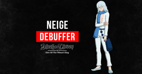 Black Clover M Neige: Skills, Stats, & Tier Black Clover M Neige: Skills, Stats, & Tier