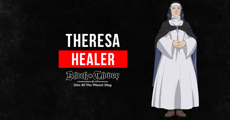 Black Clover M Theresa: Skills, Stats, & Tier