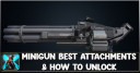 Blood Strike | Minigun Best Attachments & How to Unlock