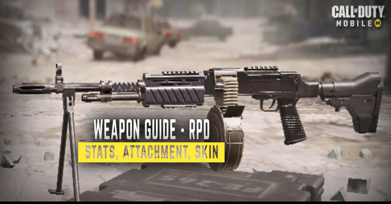 RPD Weapon Stats, Attachment, & Skin