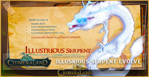 Chimeraland How to Evolve Illustrious Serpent