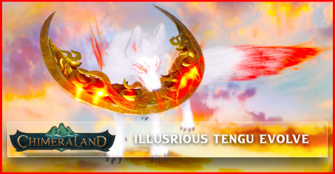 Chimeraland How to Evolve Illustrious Tengu Chimeraland How to Evolve Illustrious Tengu