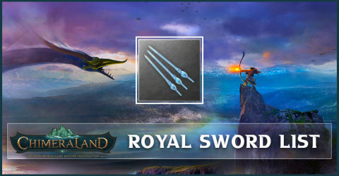 Chimeraland Royal Sword List