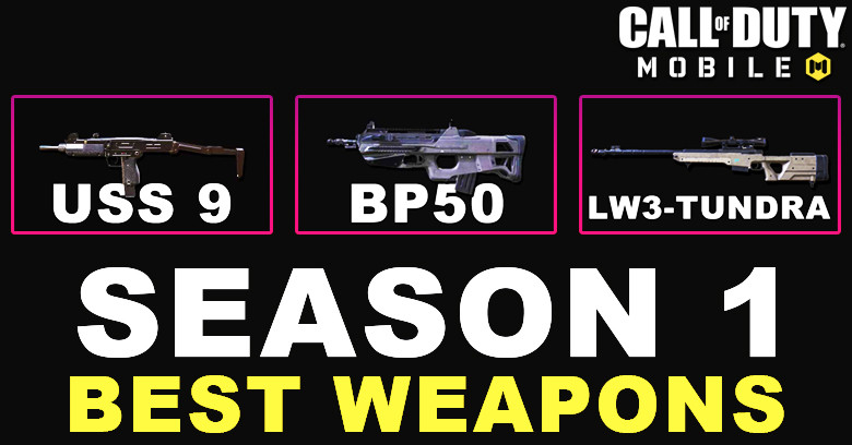 Best Weapons in COD Mobile Season 1 2025