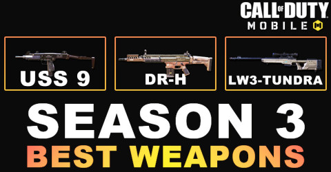 Best Weapons in COD Mobile Season 3 2025 Best Weapons in COD Mobile Season 3 2025