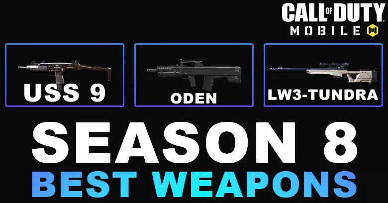 Best Weapons in COD Mobile Season 8 2025