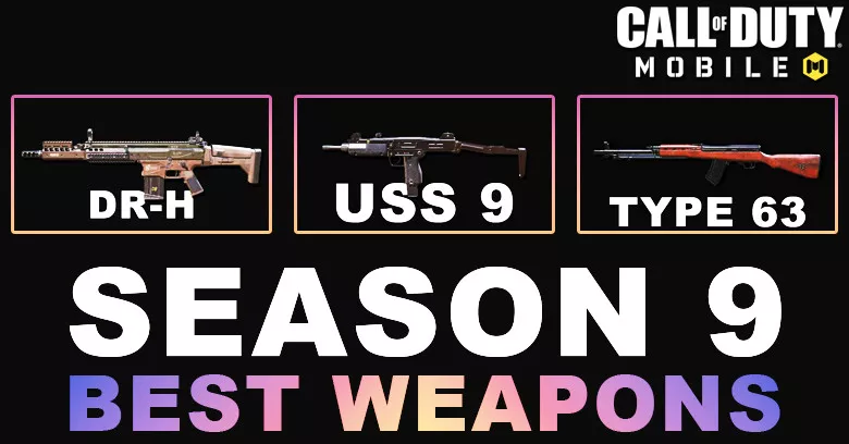 Best Weapons in COD Mobile Season 9 2025