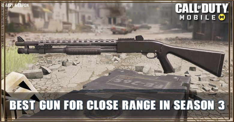 COD Mobile Best Gun For Close Range In Season 3
