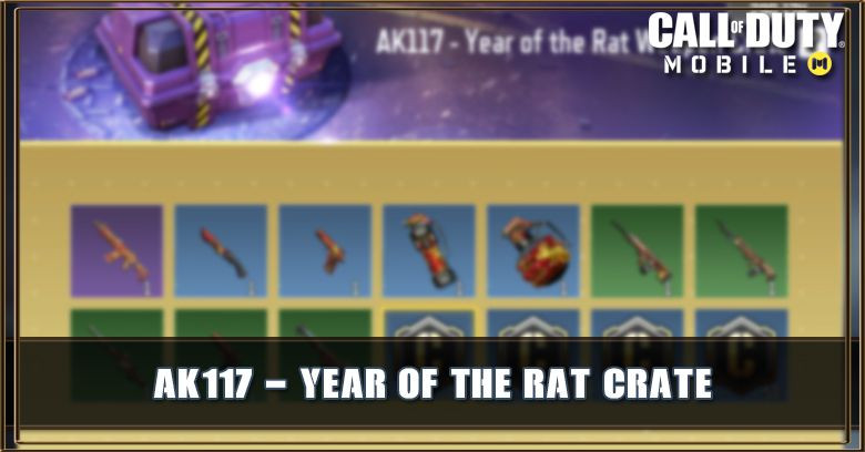 AK117 - Year of the Rat Weapon Crate