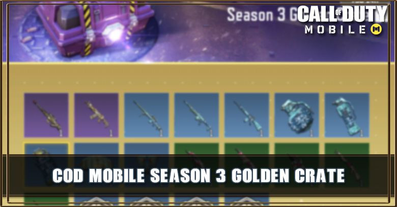 Season 3 Golden Crate Items & Odds
