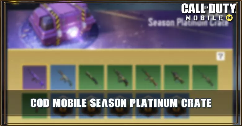 Season Platinum Crate Items & Odds