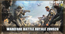 Battle Royale Warfare 20vs20 Gamemode