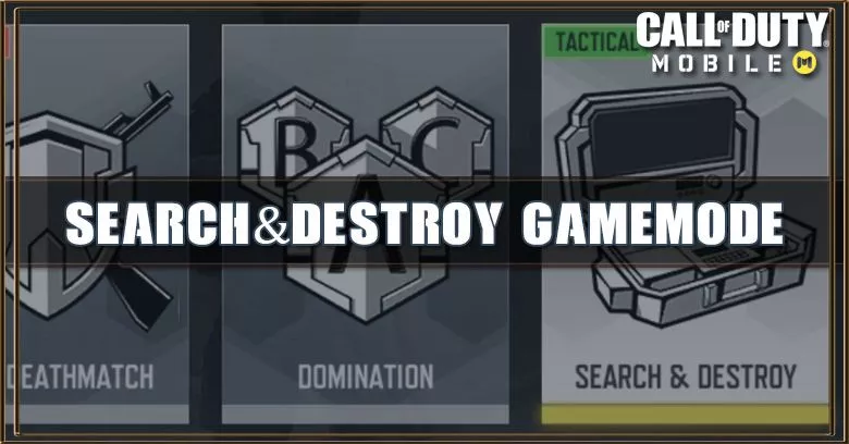 COD Mobile Search & Destroy Gamemode