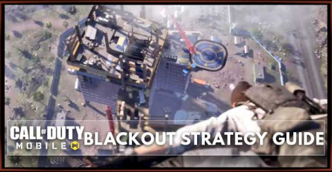 Call of Duty Mobile Blackout Map Strategy Guide