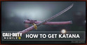 How to unlock Katana in COD Mobile | zilliongamer