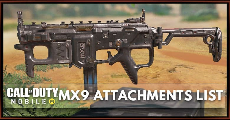 MX9 Gunsmith Attachments List