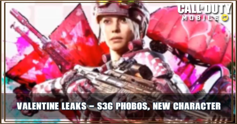 COD Mobile Valentine Leaks: S36 Phobos,Battery Valentine and More