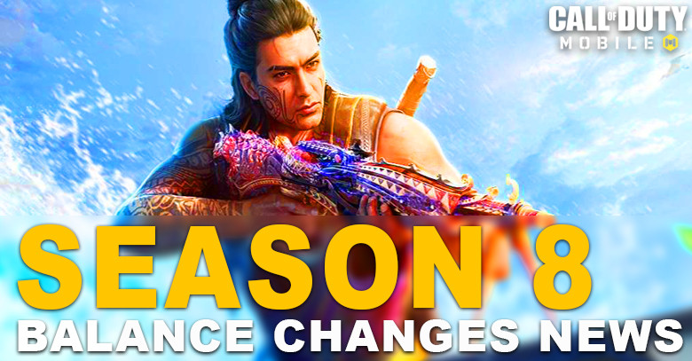 COD Mobile Season 8 Balance Changes List & News