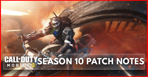Call of Duty Mobile Season 10 Patch Notes 2021 Call of Duty Mobile Season 10 Patch Notes 2021