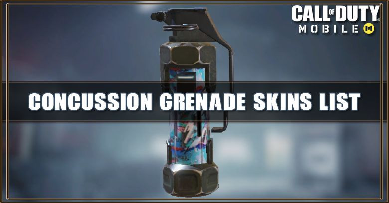 Concussion Grenade Skins List