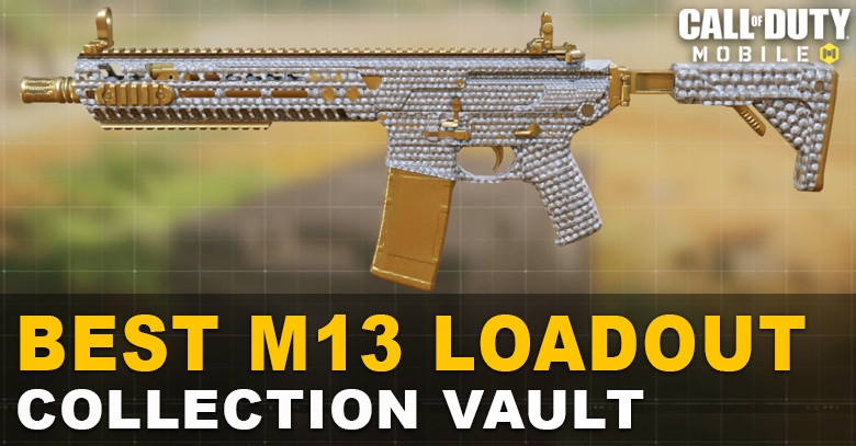 Best M13 Loadout: COD Mobile M13's Loadout Vault