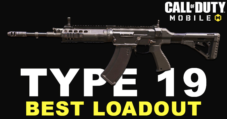 The Best Type 19 Loadout for COD Mobile