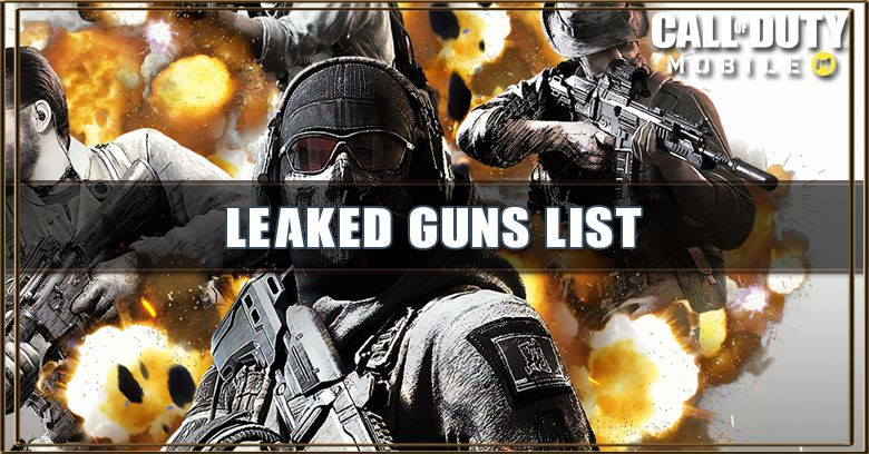 Call of Duty: Mobile Leaked Gun List