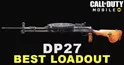 COD Mobile DP27 Best Loadout